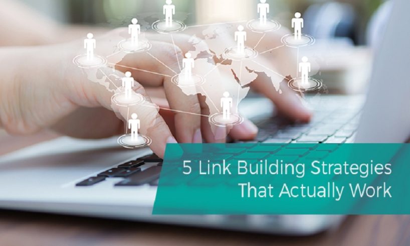 Top 5 Link Building Techniques in 2020